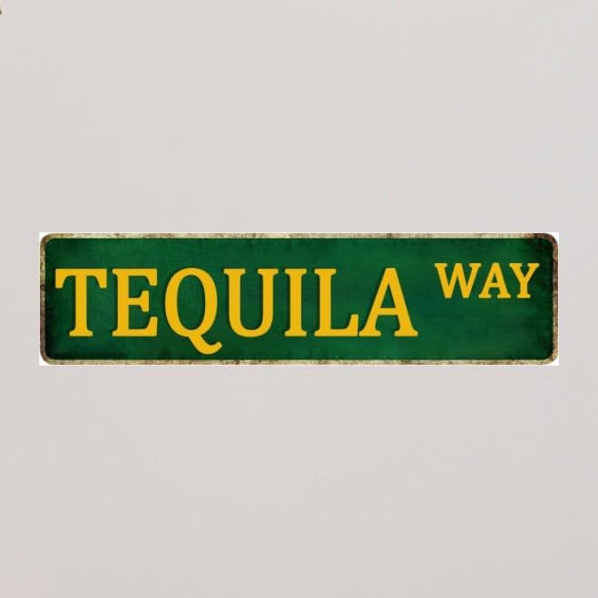 Funny Tequila Way Street Tin Sign - Vintage Metal Wall Decor for Home Bar - 4x16 Inch