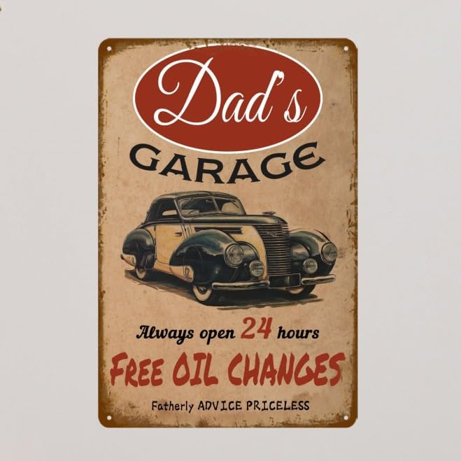 Dad's Garage Vintage Tin Sign - Free Oil Changes and Fatherly Advice Is Priceless - Metal Workshop Decor for Men 8x12 Inch