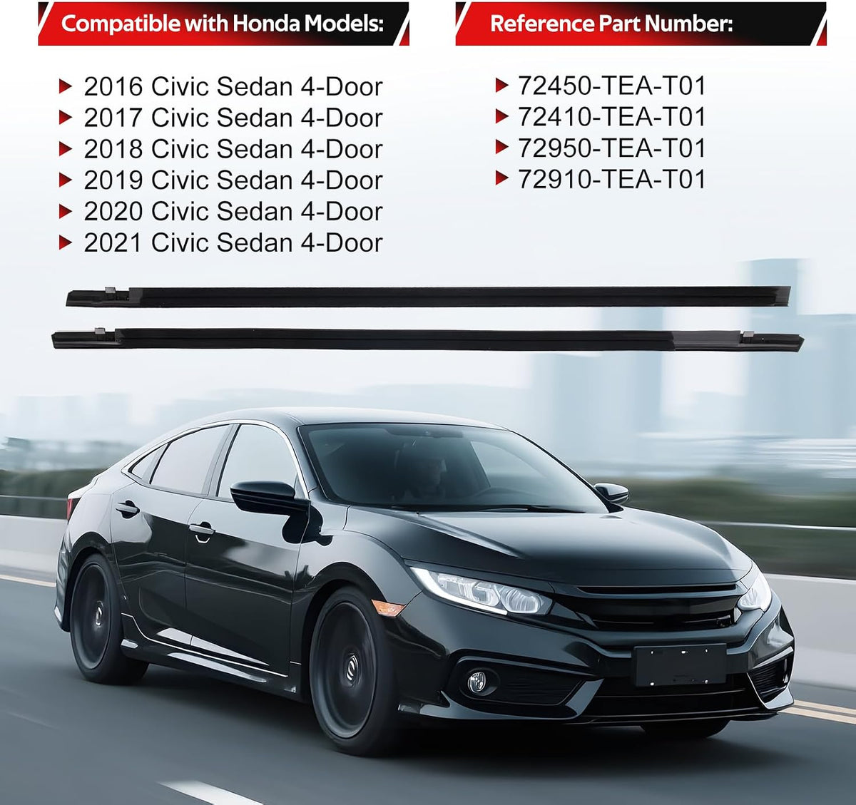 4Pcs Window Weather Stripping Moulding Weatherstrip Trim Seal Belt Compatible with Honda Civic 2016-2021 4 Door Sedan, Replace#72450-TEA-T01 72410-TEA-T01 72950-TEA-T01 72910-TEA-T01