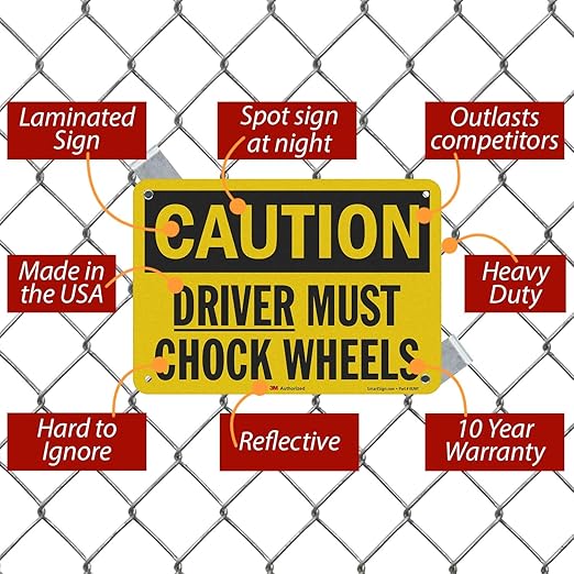 Smartsign U4-1218-RD_10X7 "Caution Driver Must Chock Wheels" Reflective Self-Adhesive Decal, 10" x 7"