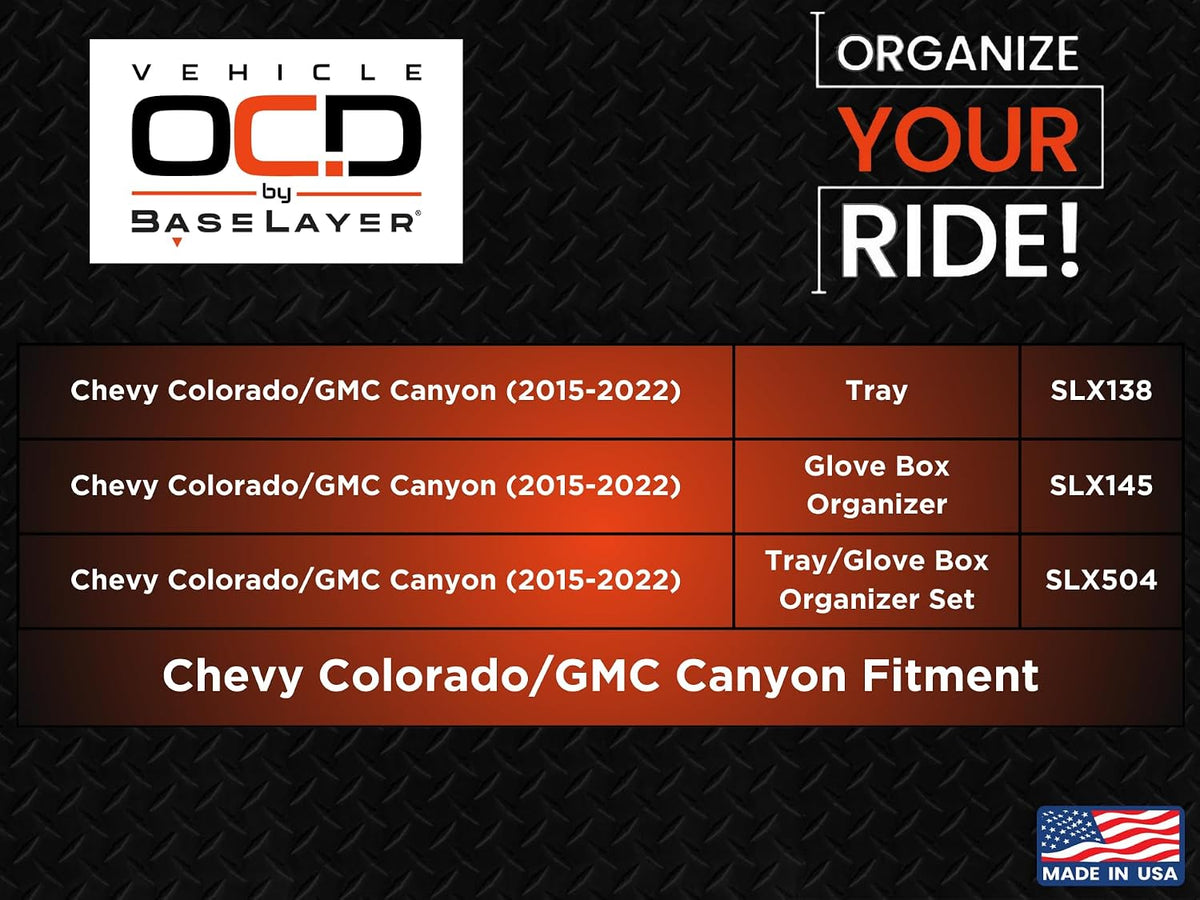 Vehicle OCD - Glove Box Organizer for Chevy Colorado/GMC Canyon (2015-2022) - Made in USA - SLX145