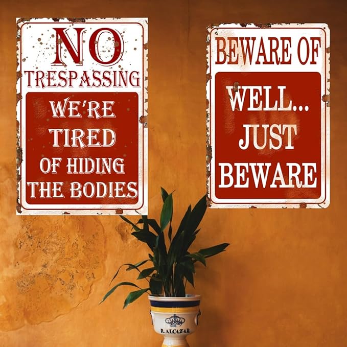 Beware Of Well Just Beware Garage Decor For Men Funny Metal Signs For Outside Warning Tin Signs Vintage Funny Man Cave Decor Warning Sign Retro 8x12 Inch
