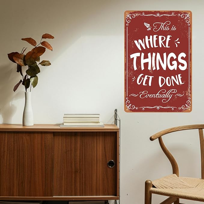 Funny Metal Garage Sign - Mechanic Shop Accessories - Man Cave Decor - Vintage 'Where Things Get Done' - 8x12 Inch