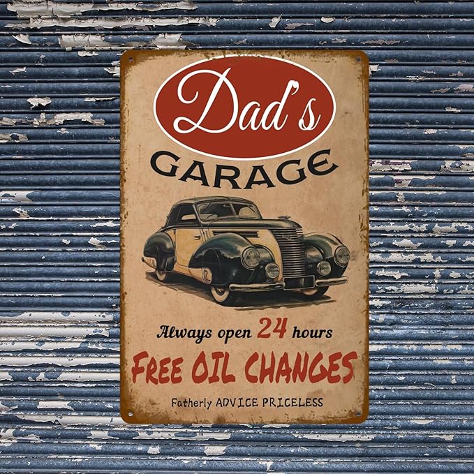 Dad's Garage Vintage Tin Sign - Free Oil Changes and Fatherly Advice Is Priceless - Metal Workshop Decor for Men 8x12 Inch